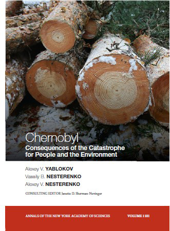 Chernobyl: Consequences of the Catastrophe for People and the Environment Alexey V. Nesterenko, Alexey V. Yablokov, Janette D. Sherman-Nevinger, Vassily B. Nesterenko