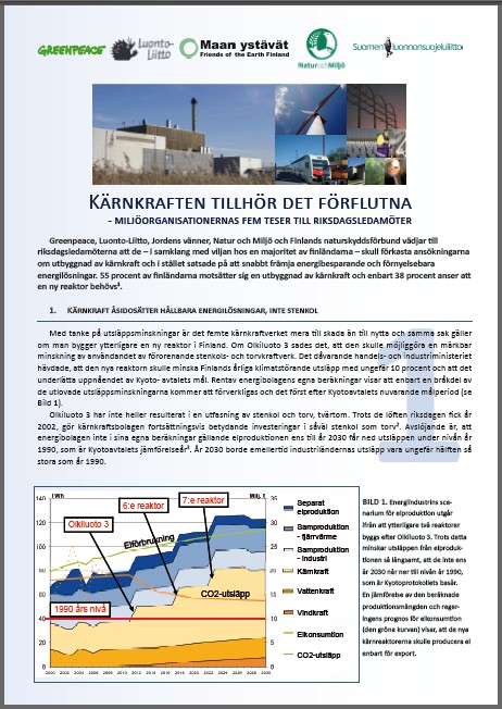 Kärnkraften tillhör det förflutna - miljöorganisationernas fem teser till riksdagsledamöter (i Finland)