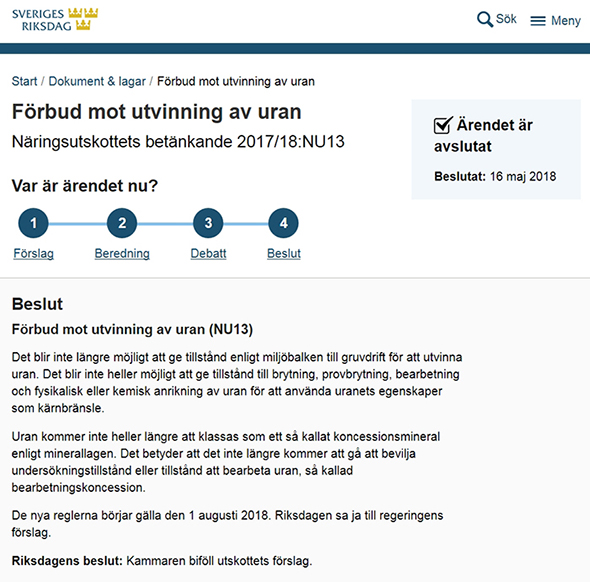 Sveriges Riksdag. Beslut: Förbud mot utvinning av uran (NU13). Beslutat: 16 maj 2018.